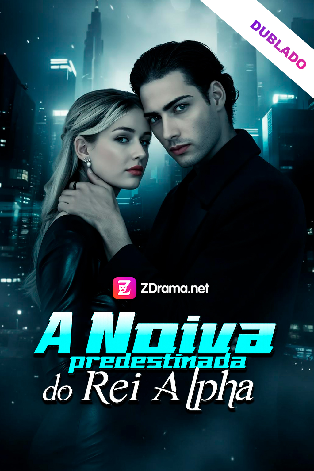 A Noiva Predestinada do Rei Alpha