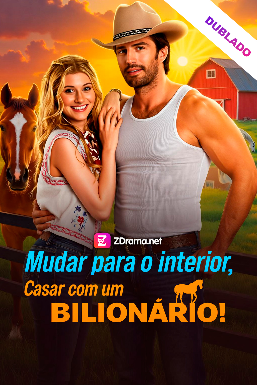 Mudar pro Interior, Casar com um Bilionário!