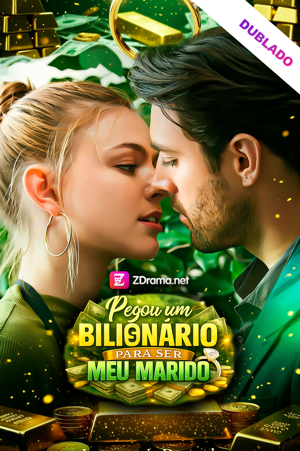 Pegou um bilionário para ser meu marido